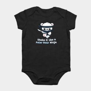 Shake It Like a Polar Bear Ninja: Misheard Lyrics Baby Bodysuit